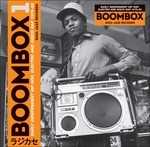 Vinile Boombox. Early Independent Hip Hop, Electro and Disco Rap 1979-82 