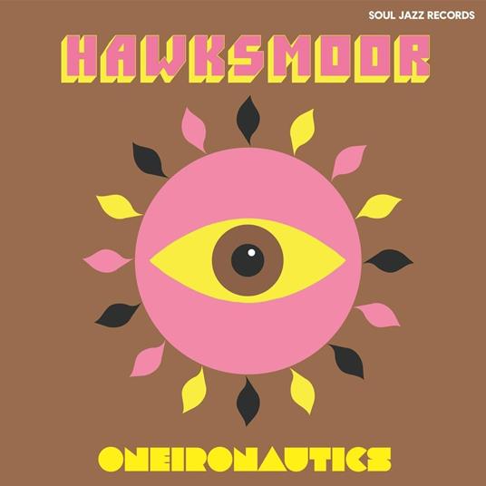 Oneironautics - Vinile LP di Hawksmoor