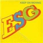 Keep on Moving - CD Audio di ESG