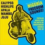 Nigeria Freedom Sounds! Calypso Highlife - CD Audio