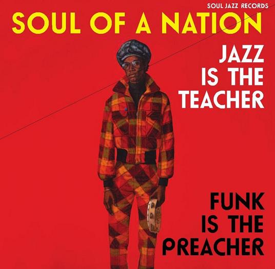 Soul of a Nation. Jazz Is the Teacher Fun - CD Audio