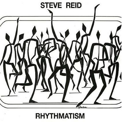 Rhythmatism - CD Audio di Steve Reid