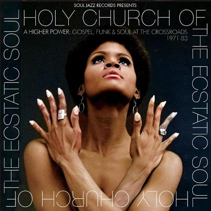 Holy Church A Higher Power. Gospel, Funk & Soul At The Crossroads 1971-1983 - CD Audio