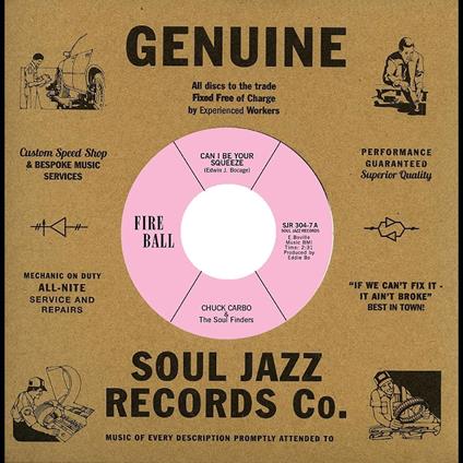 Can I Be Your Squeeze / Take Care Y - Vinile LP di Chuck Carbo,Soul Finders