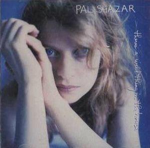 There's A Wild Thing In The House - CD Audio di Pal Shazar