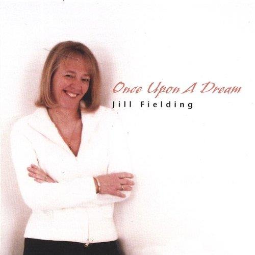 Jill Fielding - Once Upon A Dream - CD Audio