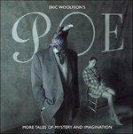 Poe More Tales of Mystery and Imagination - CD Audio di Eric Woolfson