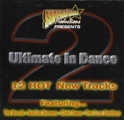 The Ultimate in Dance 2 - CD Audio