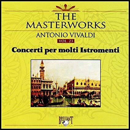 Concerti per Molti Istromenti - CD Audio di Antonio Vivaldi