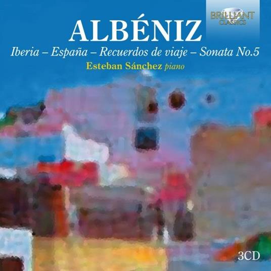 Musica per pianoforte - CD Audio di Isaac Albéniz,Esteban Sanchez
