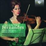 Concerto per violino - Sonata per violino - CD Audio di Armando José Fernandes