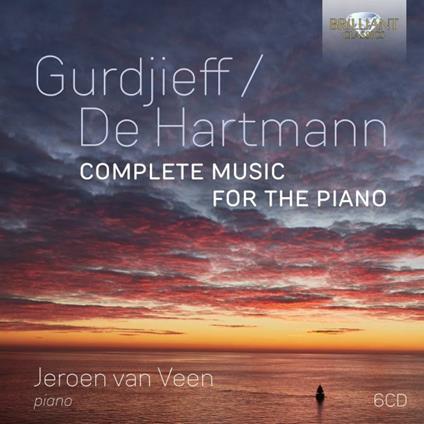Complete Music for the Piano - CD Audio di Georges Ivanovich Gurdjieff,Jeroen van Veen