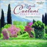 Opere per pianoforte - CD Audio di Roffredo Caetani