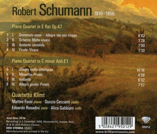 Quartetto per Pianoforte e Archi Op.47 - Quartetto in Do Minore Anh e1 - CD Audio di Robert Schumann - 2