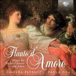 Flauto d'amore. Musica per flauto d'amore - CD Audio