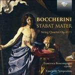 Stabat Mater G532 - Quartetto per archi op.41 - CD Audio di Luigi Boccherini