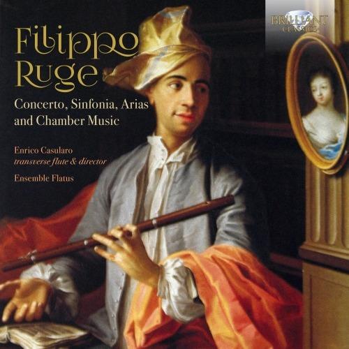 Concerto - Sinfonia - Arie e musica da camera - CD Audio di Filippo Ruge