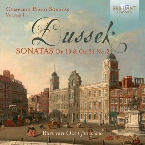 Sonate n.1, n.2, n.3 op.10 - Sonata n.2 op.31 - CD Audio di Franz Xaver Dussek,Bart van Oort