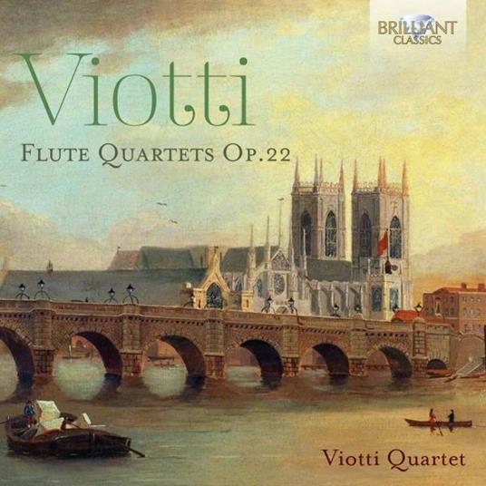 Quartetti Per Flauto E Archi Op.22 - CD Audio di Giovanni Battista Viotti,Stefano Parrino