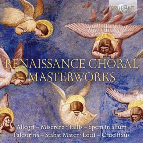 Capolavori corali del Rinascimento - CD Audio di Giovanni Pierluigi da Palestrina,Gregorio Allegri,Thomas Tallis