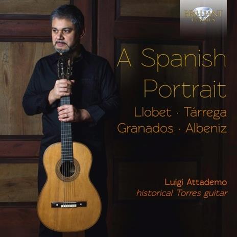 A Spanish Portrait. Musica per chitarra - CD Audio di Luigi Attademo