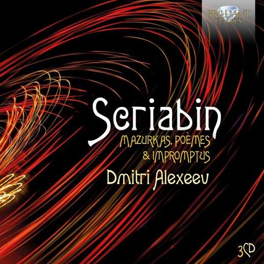 Mazurkas, Poemes & Impromptus - CD Audio di Alexander Scriabin,Dmitri Alexeev