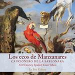Los ecos de Manzanares. Canzionero de la Sablonara