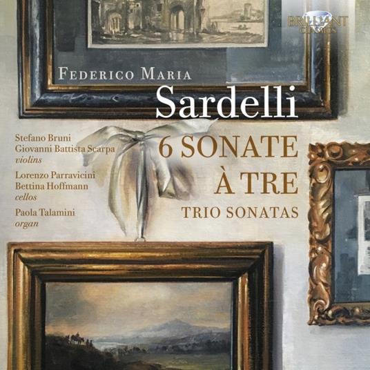 6 Sonate a tre - CD Audio di Federico Maria Sardelli