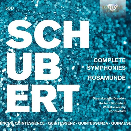 Sinfonie complete - Rosamunde - Quintessence - CD Audio di Franz Schubert