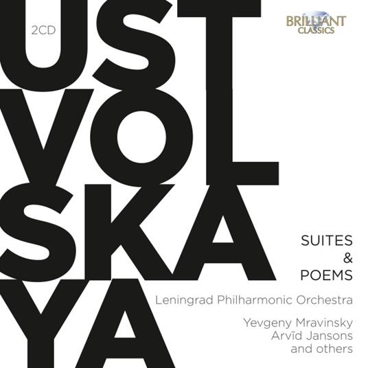 Suites & Poems - CD Audio di Evgeny Mravinsky,Leningrad Philharmonic Orchestra,Galina Ustvolskaya