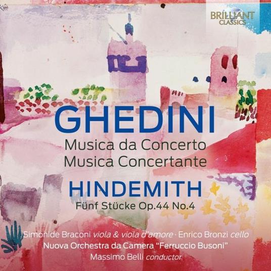 Musica da Concerto - Musica Concertante - CD Audio di Giorgio Federico Ghedini