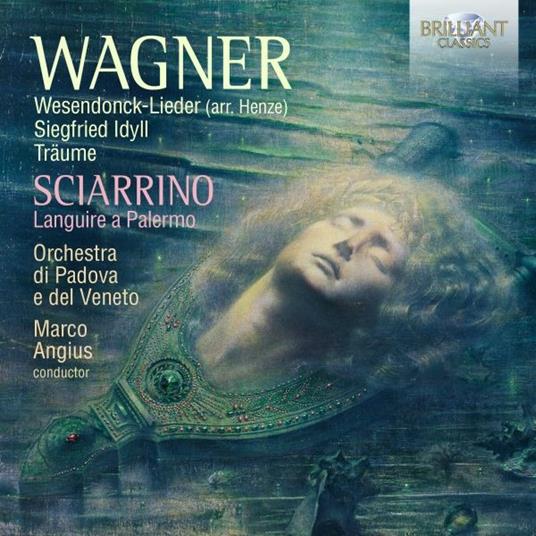 Wesendonck Lieder - CD Audio di Richard Wagner,Orchestra di Padova e del Veneto,Marco Angius