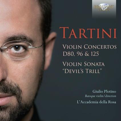 Concerti per violino D80, 96, 125 - Sonata per violino Il trillo del diavolo - CD Audio di Giuseppe Tartini,Giulio Plotino