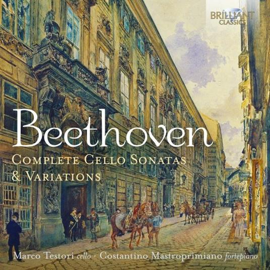 Sonate per violoncello e variazioni - CD Audio di Ludwig van Beethoven,Costantino Mastroprimiano,Marco Testori