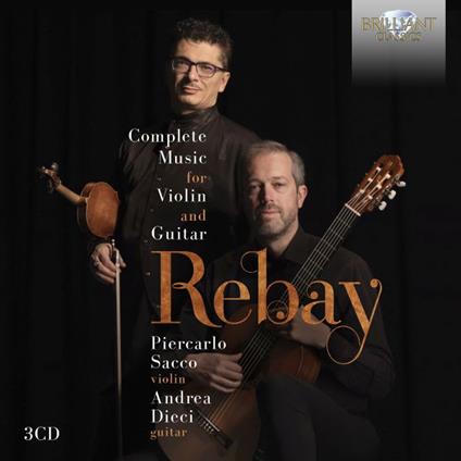 Complete Music for Violin and Guitar - CD Audio di Ferdinand Rebay