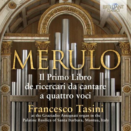 Organ Music - CD Audio di Claudio Merulo,Francesco Tasini