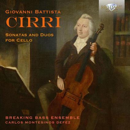 Sonatas and Duos for Cello - CD Audio di Giovanni Battista Cirri