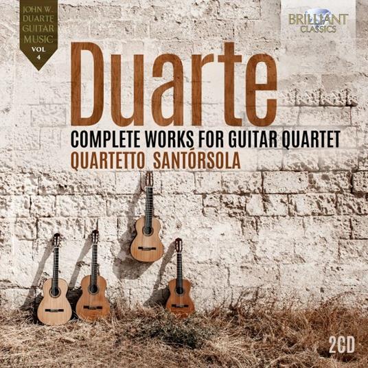 Complete Works For Guitar Quartet - CD Audio di John Duarte