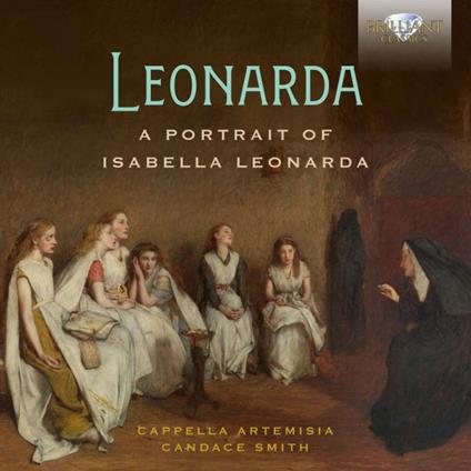 A Portrait of Isabella Leonarda - CD Audio di Isabella Leonarda