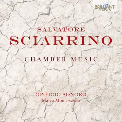 Chamber Music - CD Audio di Salvatore Sciarrino