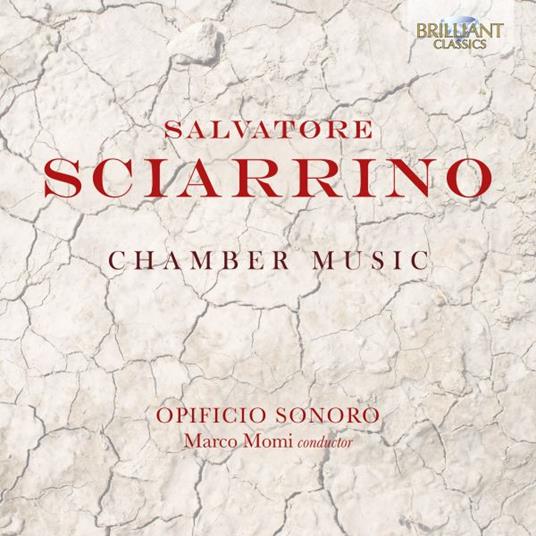 Chamber Music - CD Audio di Salvatore Sciarrino