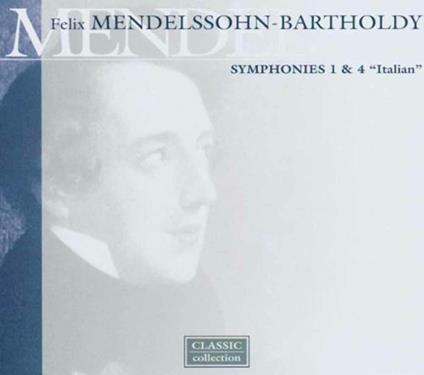 Sinfonie n.1, n.4 - CD Audio di Felix Mendelssohn-Bartholdy