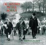 Mother of All Morris - CD Audio