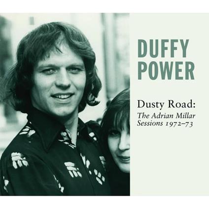 Dusty Road. The Adrian Millar Sessions 1 - CD Audio di Duffy Power