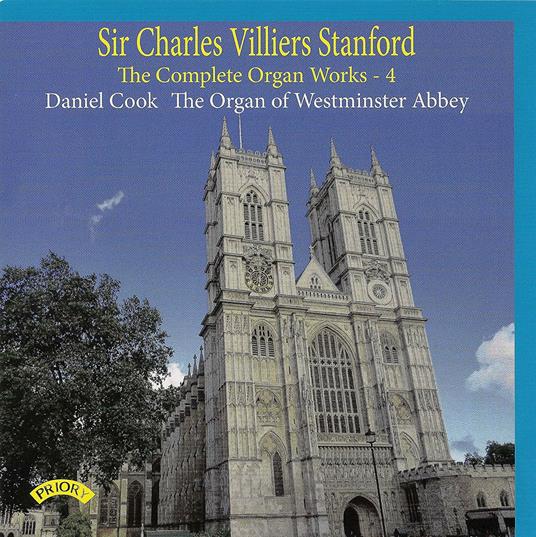 Musica per Organo vol.4 - CD Audio di Sir Charles Villiers Stanford