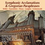 Symphonic Acclamations & Gregorian Paraphrases