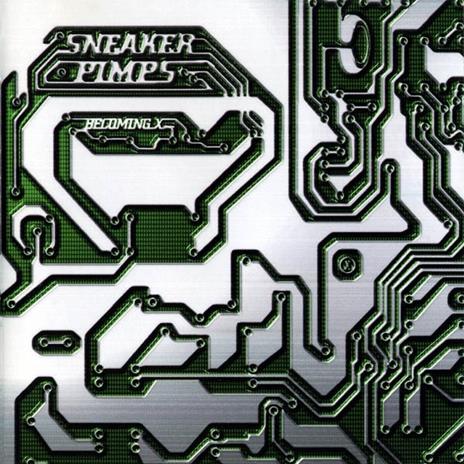 Becoming X - CD Audio di Sneaker Pimps