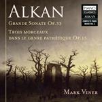 Grande Sonate op.33 - Trois Morceaux Dans