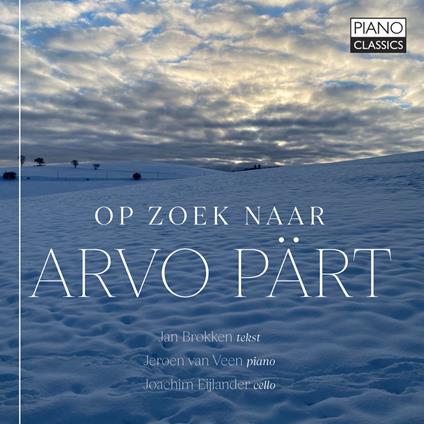 Op Zoek Naar Arvo Part - CD Audio di Jan-Jeroen Van Veen-Joachim Eijlander Brokken