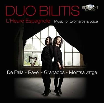 L'heure espagnole - CD Audio di Duo Bilitis